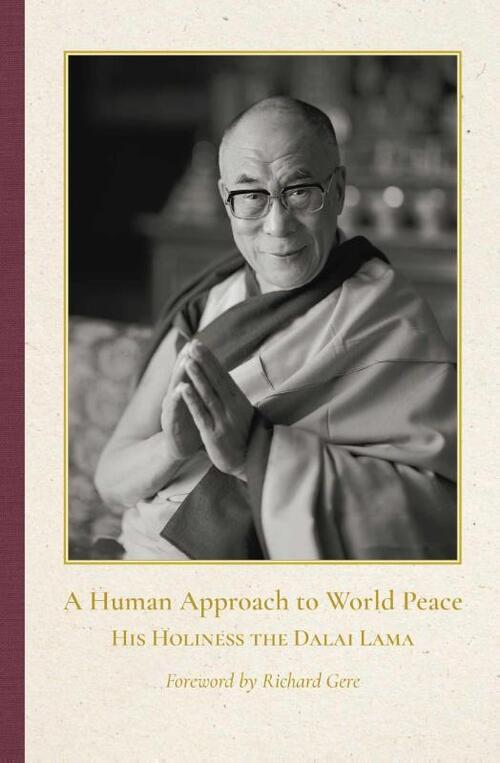 A Human Approach to World Peace Special Edition