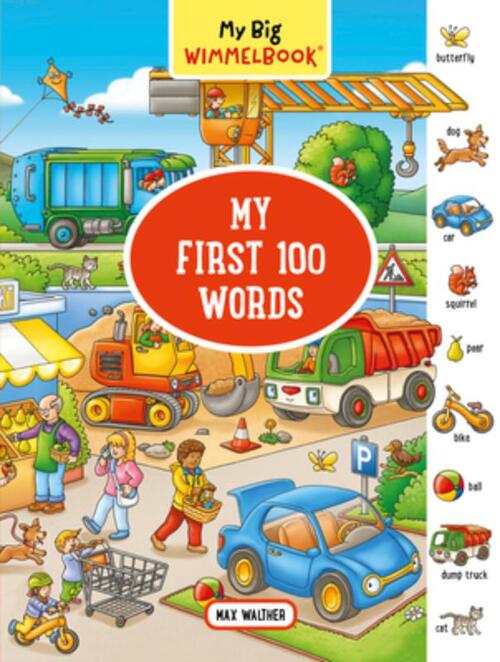 My Big Wimmelbook(r) - My First 100 Words