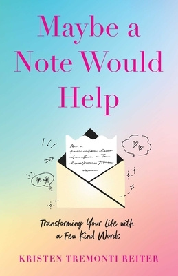Maybe a Note Would Help