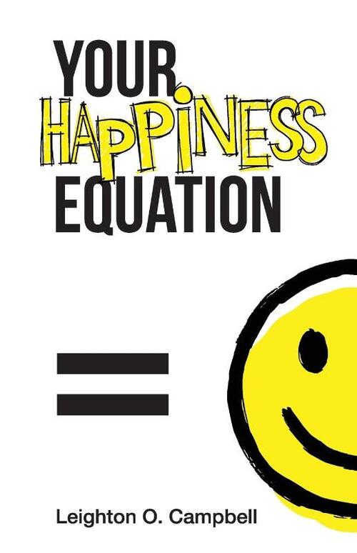Your Happiness Equation