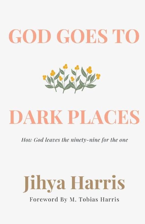 God Goes To Dark Places