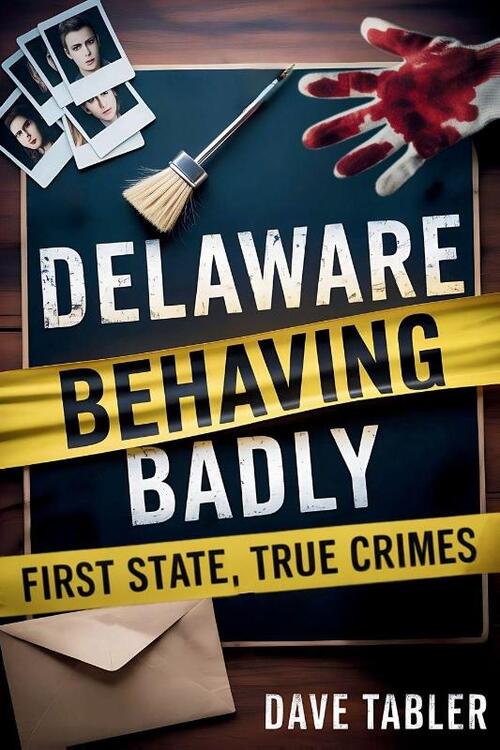 Delaware Behaving Badly
