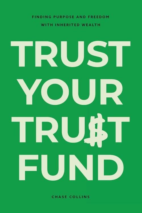 Trust Your Trust Fund