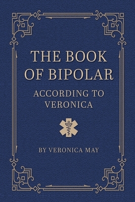 The Book of Bipolar According to Veronica