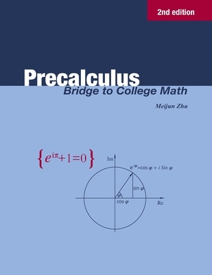 Precalculus: Bridge to College Math