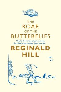 The Roar of the Butterflies