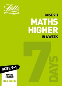 GCSE 9-1 Maths Higher In A Week