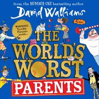 The World’s Worst Parents