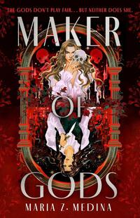 Maker of Gods