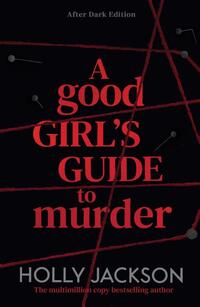A Good Girl's Guide to Murder