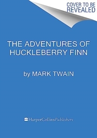 The Adventures of Huckleberry Finn