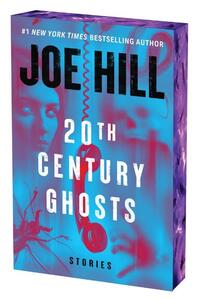 Hill, J: 20th Century Ghosts