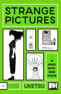 Uketsu: Strange Pictures