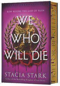We Who Will Die