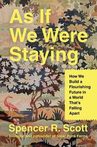 As If We Were Staying