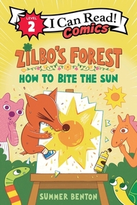 Zilbo’s Forest: How to Bite the Sun