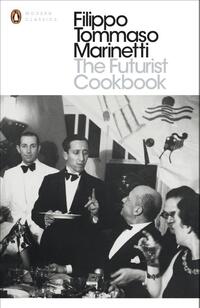 The Futurist Cookbook