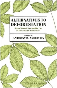 Alternatives to Deforestation