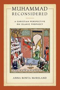Muhammad Reconsidered