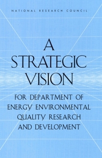 A Strategic Vision for Department of Energy Environmental Quality Research and Development