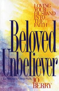 Beloved Unbeliever