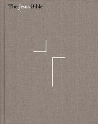 The Jesus Bible, NIV Edition, Cloth over Board, Gray Linen, Comfort Print