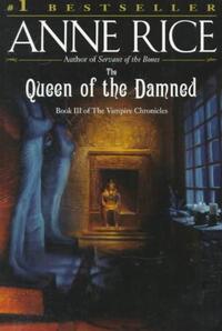 The Queen of the Damned