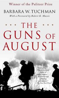 Tuchman, B: Guns of August