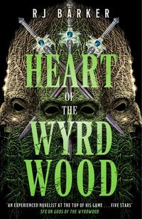 Heart of the Wyrdwood