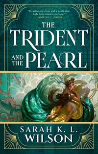 The Trident and the Pearl