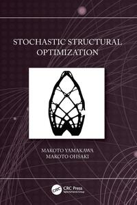 Stochastic Structural Optimization