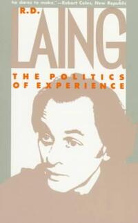 The Politics of Experience