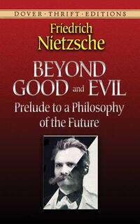 Beyond Good and Evil