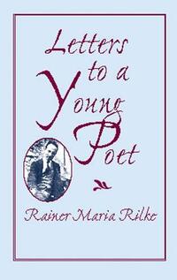 Letters To A Young Poet