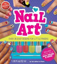 Nail Art: Over 35 Easy Designs for Little Fingers [With Non-Toxic Peel-Off Nail Polish and Brush]