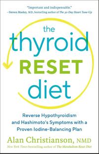 The Thyroid Reset Diet