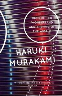 Hard-Boiled Wonderland & The End Of The World