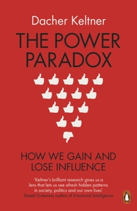 The Power Paradox
