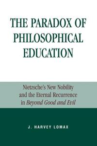 The Paradox of Philosophical Education