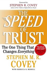 The SPEED of Trust