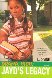 Drama High: Jayd's Legacy
