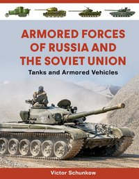 Armored Forces of Russia and the Soviet Union