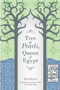 Tree of Pearls, Queen of Egypt