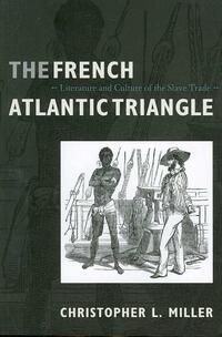 The French Atlantic Triangle