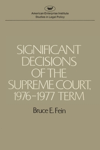 Significant Decisions of the Supreme Court