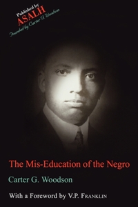 The Mis-Education of the Negro
