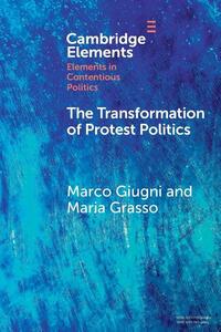 The Transformation of Protest Politics