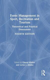 Event Management in Sport, Recreation, and Tourism