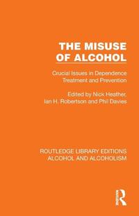 The Misuse of Alcohol