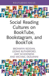 Social Reading Cultures on BookTube, Bookstagram, and BookTok